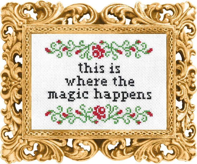 Subversive Cross Stitch - This Is Where The Magic Happens Cross Stitch Kit
