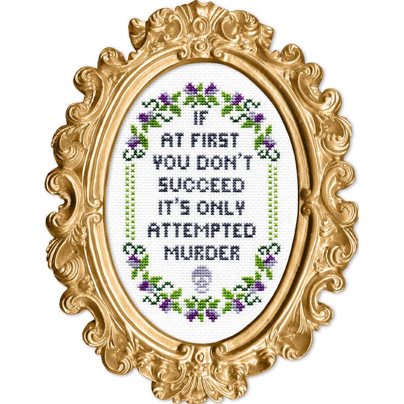 Subversive Cross Stitch - If At First You Don't Succeed Cross Stitch Kit
